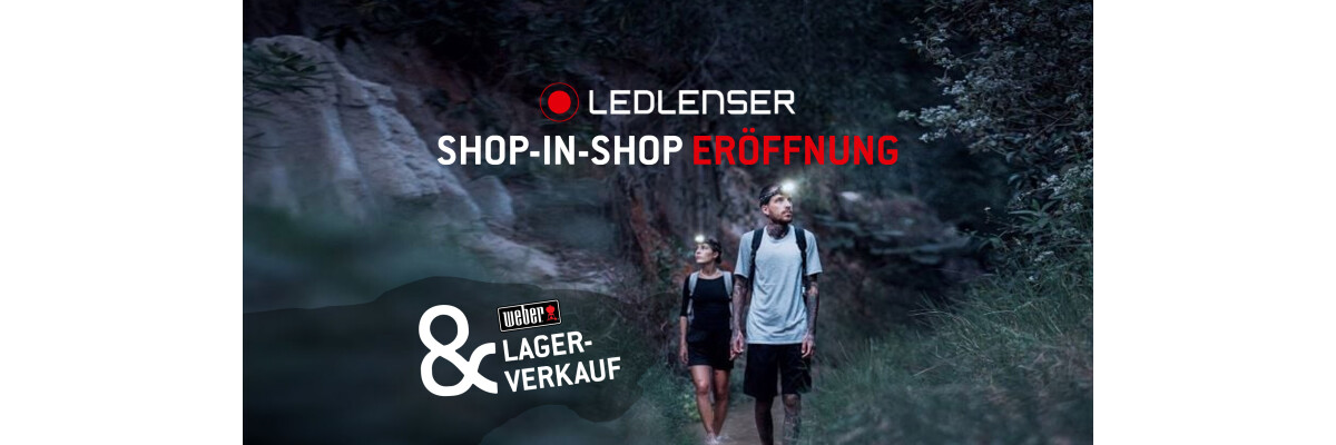 Eröffnung des LEDLENSER Shop-in-Shop bei Grillardor Remscheid mit großem Weber XXL-Lagerverkauf - Ledlenser Taschenlampen Shop-in-Shop in der Grillardor Erlebniswelt