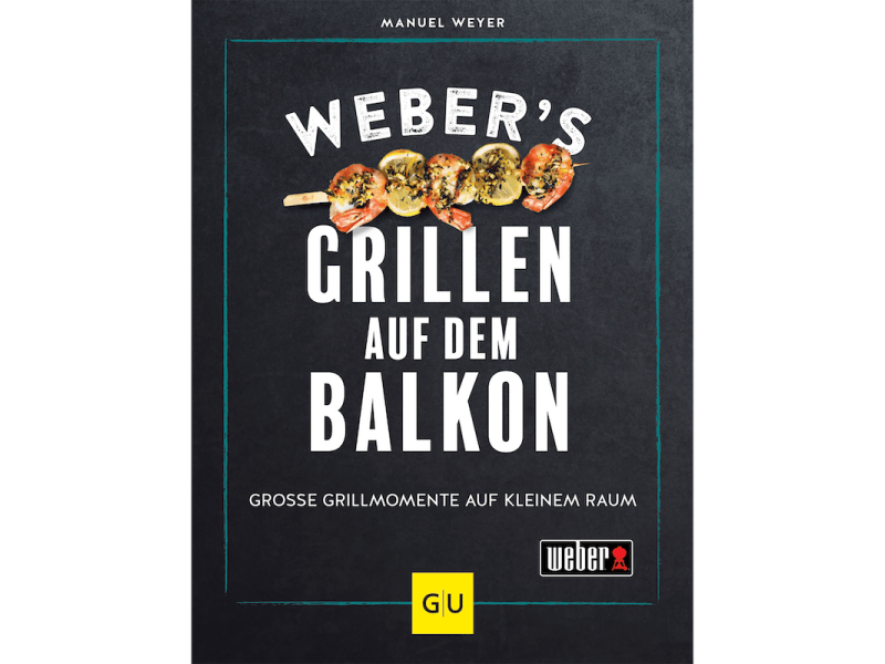 Weber s Grillen auf dem Balkon